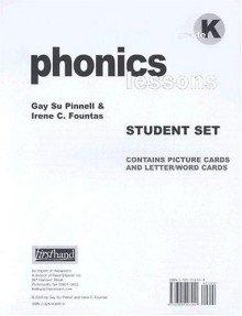 Phonics Lessons Grad K: Contains Picture Cards And Letter/Word Cards - Irene C. Fountas