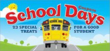 School Days Coupons: 23 Special Treats for a Good Student - Sourcebooks Inc