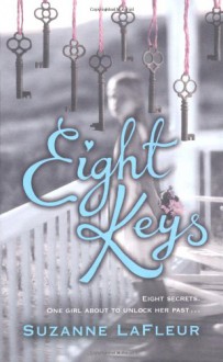 Eight Keys - Suzanne LaFleur