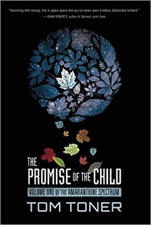 The Promise of the Child - Tom Toner