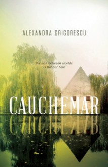Cauchemar - Alexandra Grigorescu