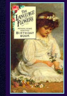 NOT A BOOK: Language of Flowers: Birthday Book - NOT A BOOK