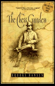 The Chess Garden - Brooks Hansen, Miles Hyman