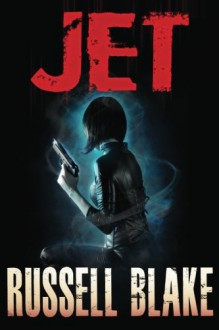 Jet - Russell Blake