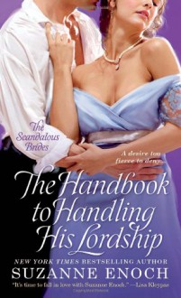 The Handbook to Handling His Lordship (Scandalous Brides (Mass Market)) - Suzanne Enoch