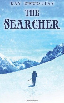 The Searcher - Ray Dacolias