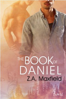 The Book of Daniel (St. Nacho's, #4) - Z.A. Maxfield