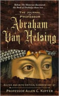 Journal of Professor Abraham Van Helsing - 