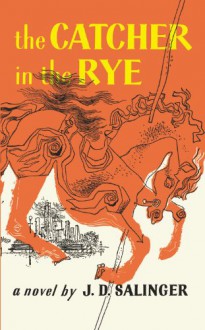 The Catcher in the Rye - J.D. Salinger