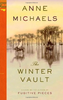 The Winter Vault (MP3 Book) - Anne Michaels, Karen White