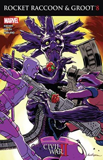 Rocket Raccoon and Groot (2016-) #8 - Nick Kocher, Michael Walsh, David Lopez