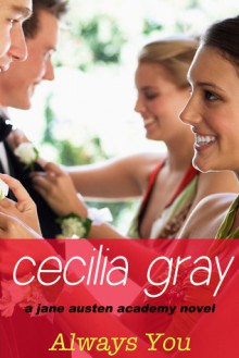 Always You - Cecilia Gray