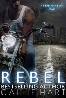 Rebel - Callie Hart