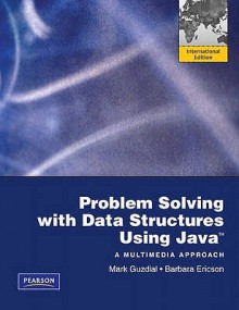 Problem Solving with Data Structures Using Java: A Multimedia Approach - Mark Guzdial