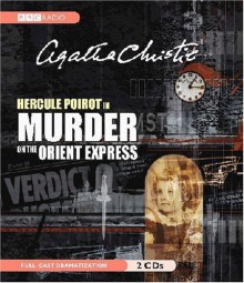 Murder on the Orient Express (BBC Dramatization) by Agatha Christie (2007-07-24) - Agatha Christie