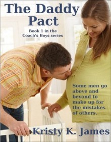 The Daddy Pact - Kristy K. James