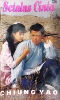 Setulus Cinta - Chiung Yao