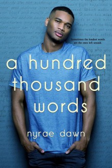 A Hundred Thousand Words - Nyrae Dawn