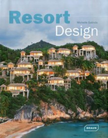 Resort Design - Michelle Galindo