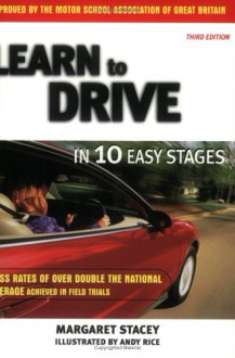 Learn To Drive In 10 Easy Stages - Margaret Stacey