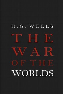 The War of the Worlds - H.G. Wells