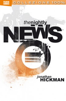 The Nightly News - Jonathan Hickman