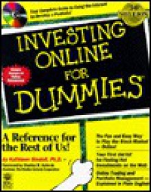 Investing Online for Dummies [With Includes Shareware & Freeware, Financial Analysis] - Kathleen Sindell