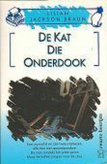 De kat die onderdook (De kat die... #9) - Auke Leistra, Lilian Jackson Braun