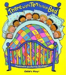 There Were Ten in the Bed (Dial Books (Childs Play)) - Annie Kubler