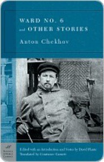 Ward Six & Other Stories - Anton Chekhov