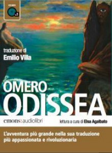 Odissea - Homer, Elsa Agalbato, Emilio Villa