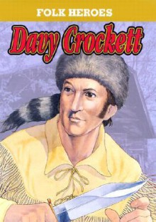 Davy Crockett - Nancy Furstinger