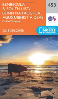 Benbecula and South Uist/Beinn Na Faoghla Agus Uibhist a Deas (OS Explorer Map) - Ordnance Survey