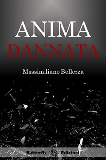 Anima dannata (Digital Emotions) - Massimiliano Bellezza, Le muse grafica