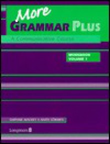 More Grammar Plus: Workbook v. 1 - Daphne Mackey, Anita J. Sokmen