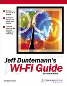 Jeff Duntemann's Wi-Fi Guide - Jeff Duntemann