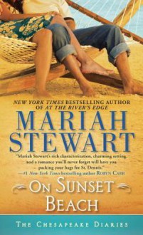 On Sunset Beach: The Chesapeake Diaries - Mariah Stewart