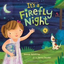 It's a Firefly Night - Dianne Ochiltree, Diane L. Burns