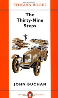 The Thirty-Nine Steps - John Buchan