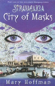 City of Masks - Mary Hoffman