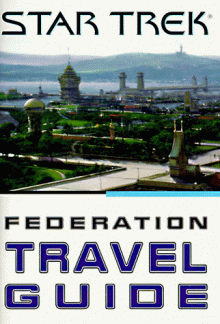 The Federation Travel Guide - Michael Jan Friedman