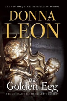 The Golden Egg - Donna Leon