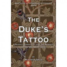 The Duke's Tattoo (Horsemen of the Apocalypse, #1) - Miranda Davis