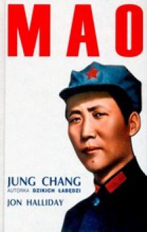 Mao - Jung Chang, Jon Halliday