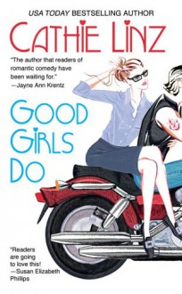 Good Girls Do - Cathie Linz