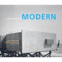 California Modern: The Architecture of Craig Ellwood - Neil Jackson