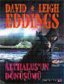 Althalus'un Dönüşümü - David Eddings, Leigh Eddings