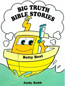 Betty Boat - Andy Robb