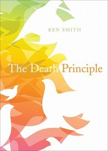 The Death Principle - Ben Smith