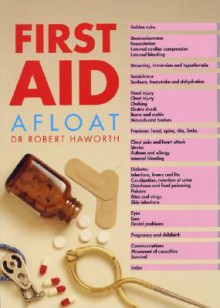 First Aid Afloat - Robert Haworth